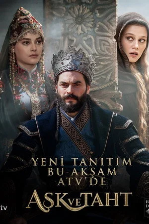 Aşk ve Taht